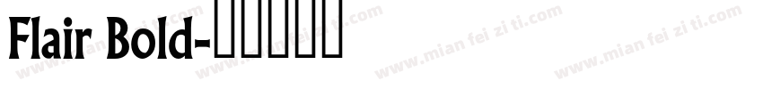 Flair Bold字体转换